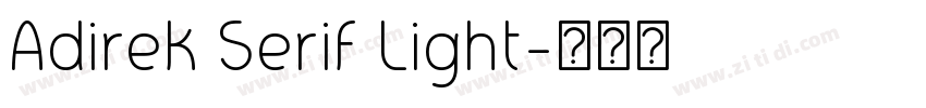 Adirek Serif Light字体转换